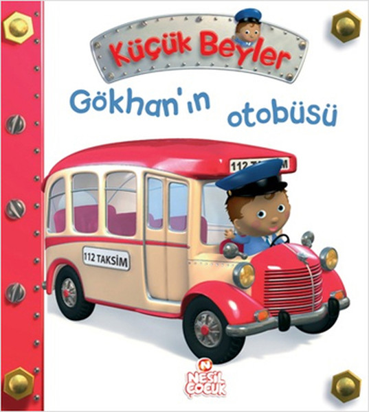 Gökhanın Otobüsü  Küçük Beyler