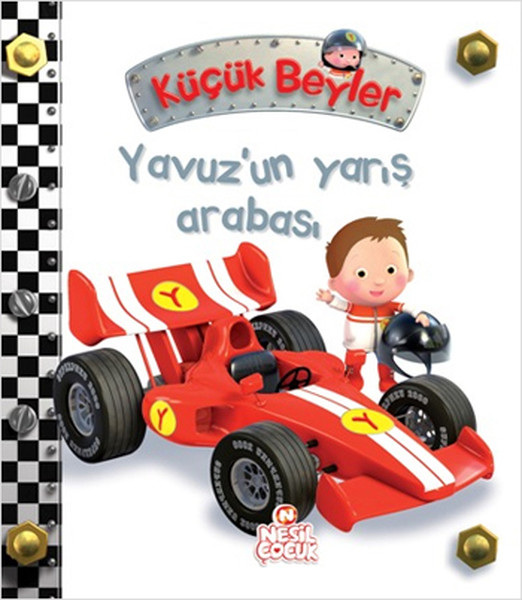 Küçük Beyler  Yavuz’un Yarış Arabası