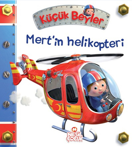 Mertin Helikopteri  Küçük Beyler