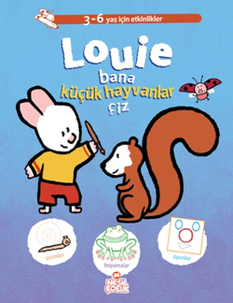 Louie Bana Küçük Hayvanlar Çiz