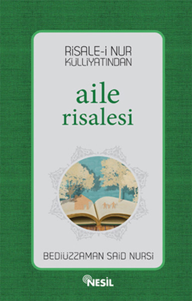 Risalei Nur Külliyatından Aile Risalesi