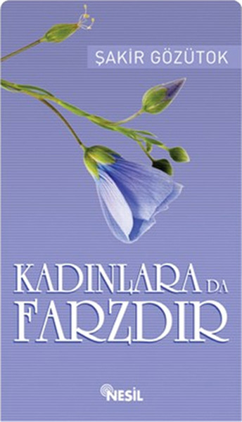 Kadınlara da Farzdır