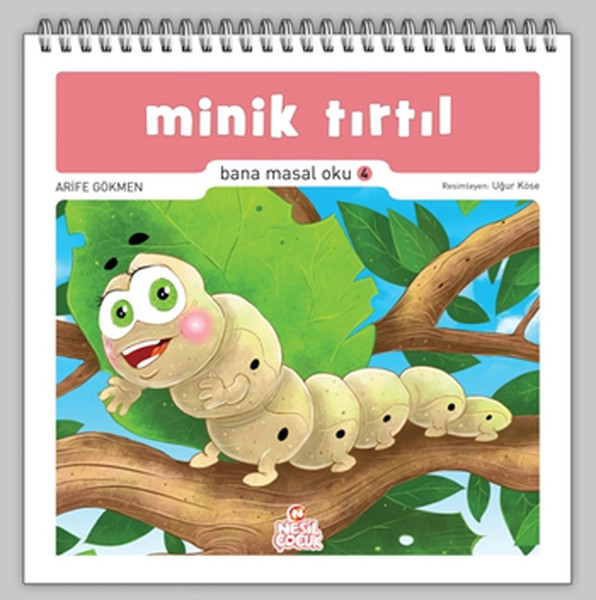 Minik Tırtıl  Bana Masal Oku 4