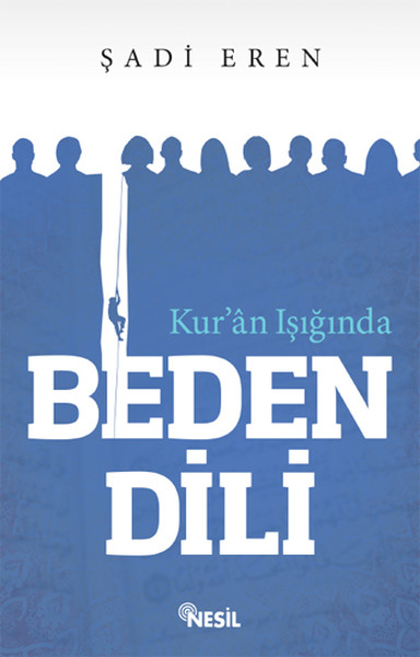 Kur’an Işığında Beden Dili