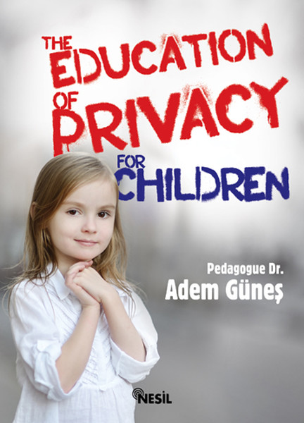 The Education Of Privacy For Children