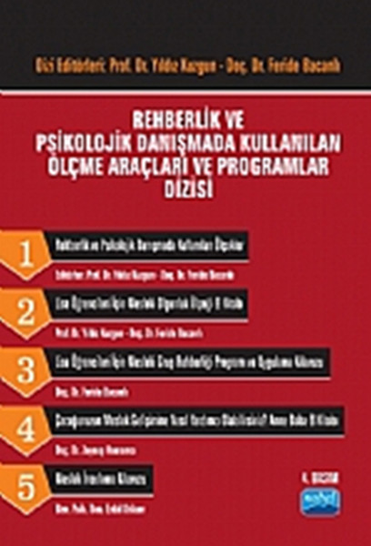 Rehberlik ve Psikolojik Danışmada Kullanılan Ölçme Araçları ve Programlar Dizisi Takım 5 Kitap