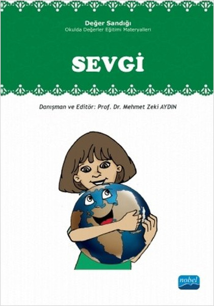 Sevgi  Değer Sandığı  Okulda Değerler Eğitimi Materyalleri