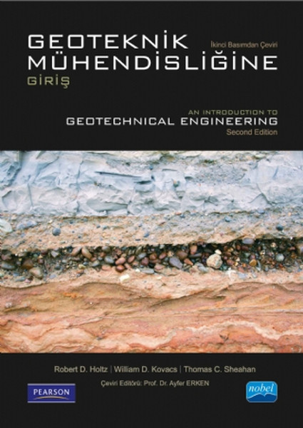 Geoteknik Mühendisliğine Giriş  Introduction to Geotechnical Engineering