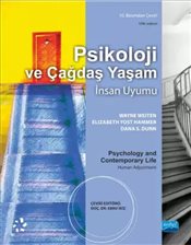 Psikoloji ve Çağdaş Yaşam  İnsan Uyumu