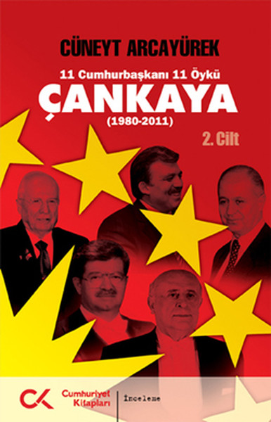 11 Cumhurbaşkanı 11 Öykü  Çankaya  2