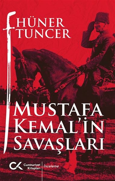 Mustafa Kemalin Savaşları