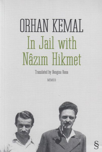 In Jail With Nâzım Hikmet