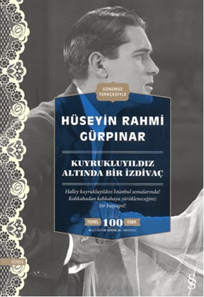 Kuyrukluyıldız Altında Bir İzdivaç  Günümüz Türkçesiyle