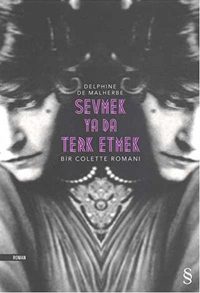 Sevmek Ya Da Terk Etmek Delphine De Malherbe