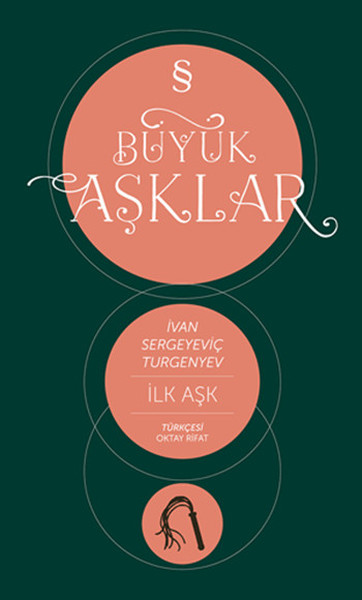 İlk Aşk  Büyük Aşklar