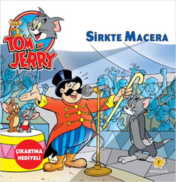 Tom ve Jerry Sirkte Macera