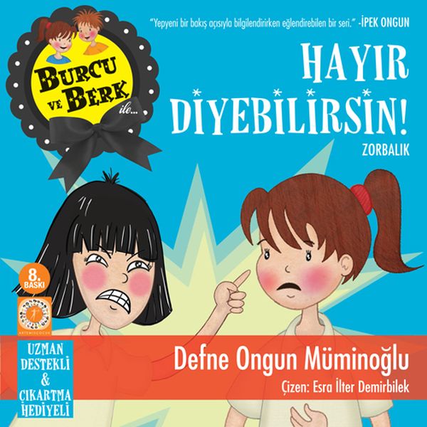 Burcu ve Berk ile Hayır Diyebilirsin Zorbalık