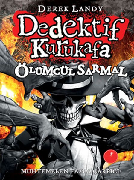 Dedektif Kurukafa 5  Ölümcül Sarmal