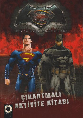 Batman ve Süperman Çıkartmalı Aktivite Kitabı