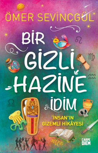 Bir Gizli Hazine İdim  İnsanın Gizemli Hikayesi