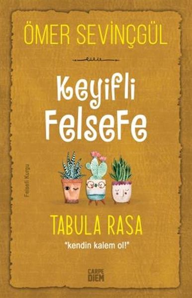 Keyifli Felsefe Tabula Rasa