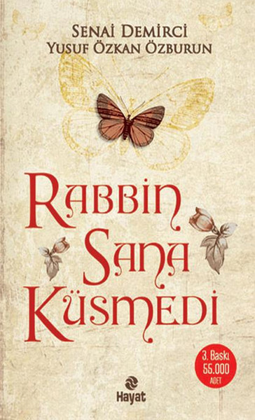 Rabbin Sana Küsmedi