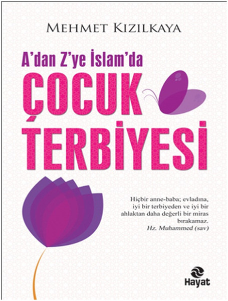 Adan Zye İslamda Çocuk Terbiyesi