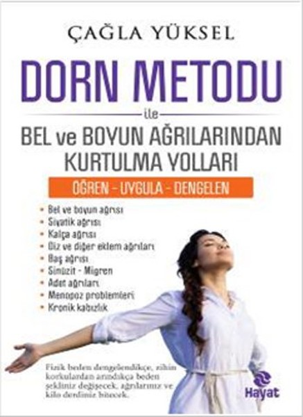 DORN METODU ile  Bel ve Boyun Ağrılarından Kurtulma Yolları