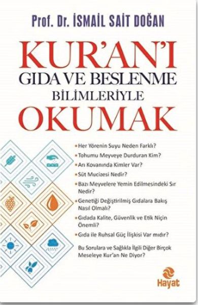 Kur’an’ı Gıda ve Beslenme Bilimleriye Okumak