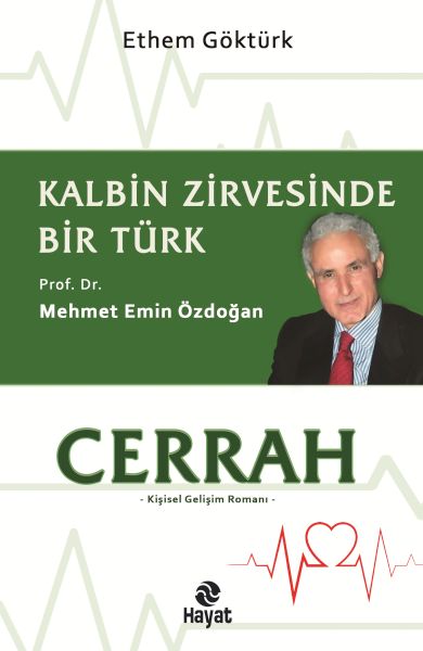 Cerrah Kalbin Zirvesinde Bir Türk