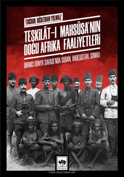 Teşkilatı Mahsusanın Doğu Afrika Faaliyetleri