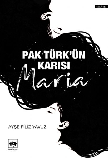 Pak Türkün Karısı Maria