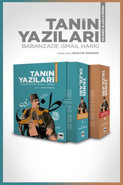 Tanin Yazıları  Meşrutiyetin Birikimi