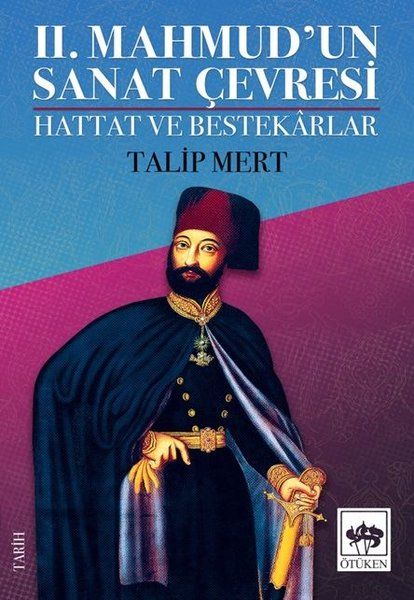 2 Mahmudun Sanat Çevresi  Hattat ve Bestekarlar