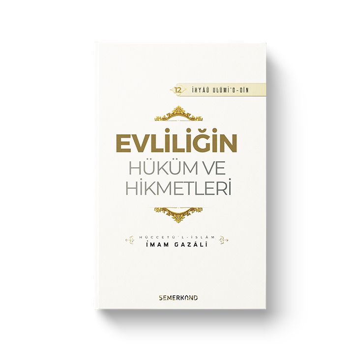 Evliliğin Hüküm ve Hikmetleri