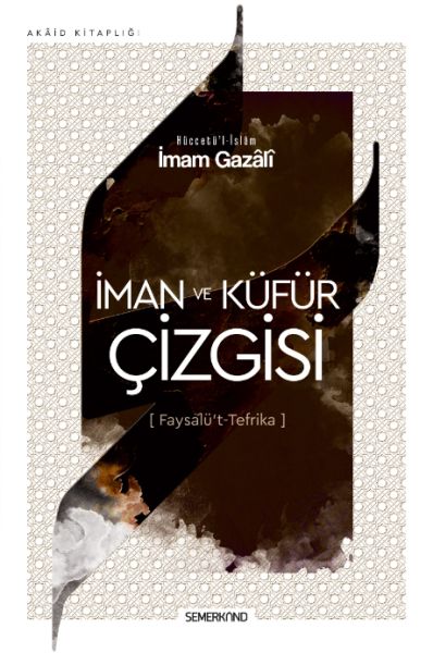 İman ve Küfür Çizgisi  Faysalüt Tefrika