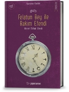 Felatun Bey ile Rakım Efendi