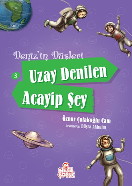 Denizin Düşleri  Uzay Denilen Acayip Şey 3