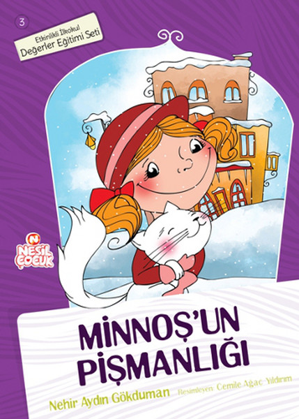 Minnoş’un Pişmanlığı