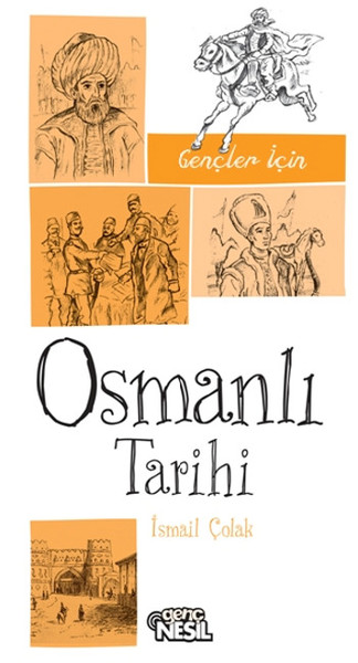 Gençler İçin Osmanlı Tarihi