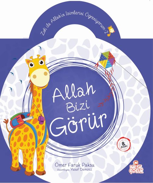 Zufi ile Allahın İsimlerini Öğreniyorum 2  Allah Bizi Görür