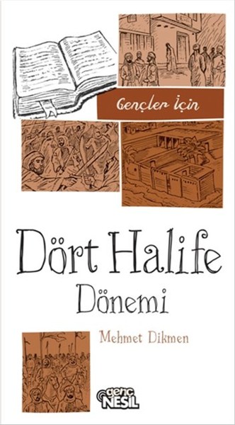 Gençler İçin Dört Halife Dönemi