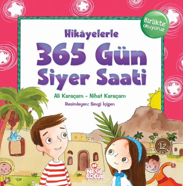 Hikayelerle 365 Gün Siyer Saati Ciltli