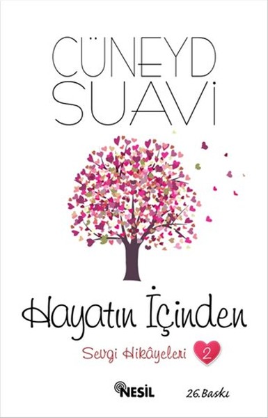 Hayatın İçinden  Sevgi Hikayeleri 2