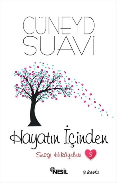 Hayatın İçinden  Sevgi Hikayeleri 3