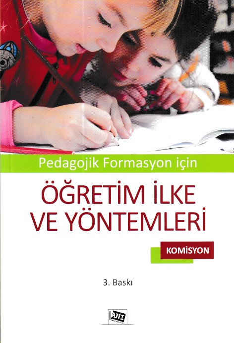 Pedagojik Formasyon için Öğretim İlke ve Yöntemleri Komisyon