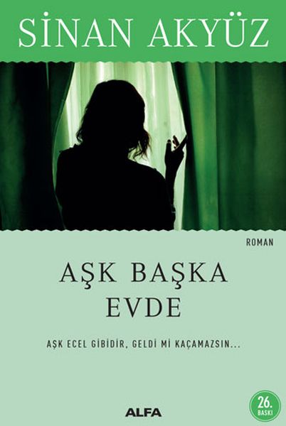 Aşk Başka Evde