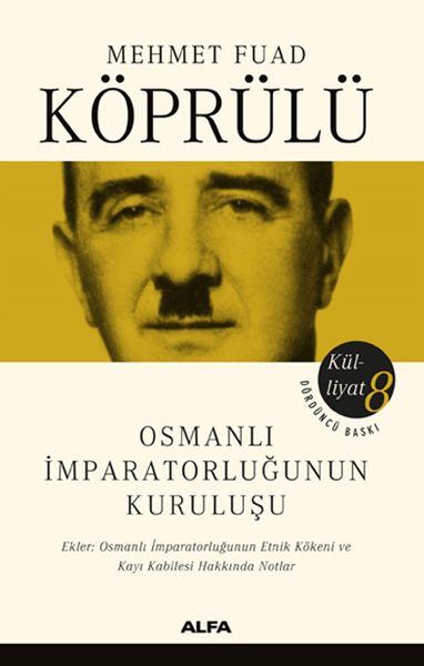 Osmanlı İmparatorluğunun Kuruluşu