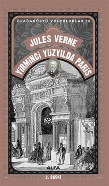 Yirminci Yüzyılda Paris  Olağanüstü Yolculuklar 10