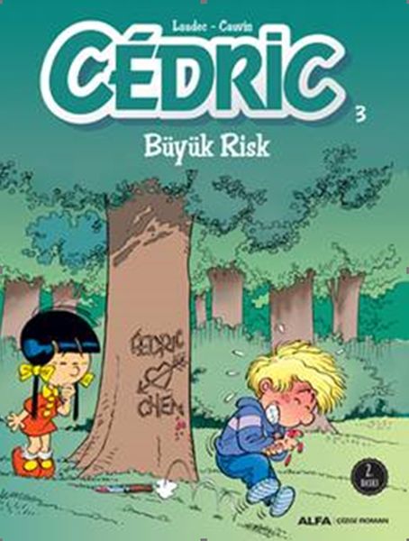 Cedric 03  Büyük Risk